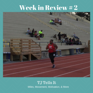 Woman running on track Week in Review #2