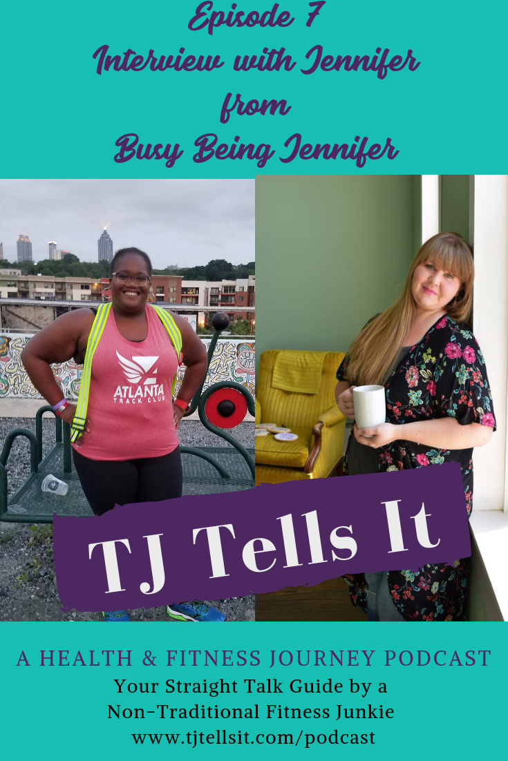 In this episode, I'm bringing you an interview with Jennifer from BusyBeingJennifer.com all about her health and fitness journey.  She is a fellow blogger and has been on her own journey to be a healthier person.  Jennifer has lost 52 pounds and tells you how she has done it and so much more!