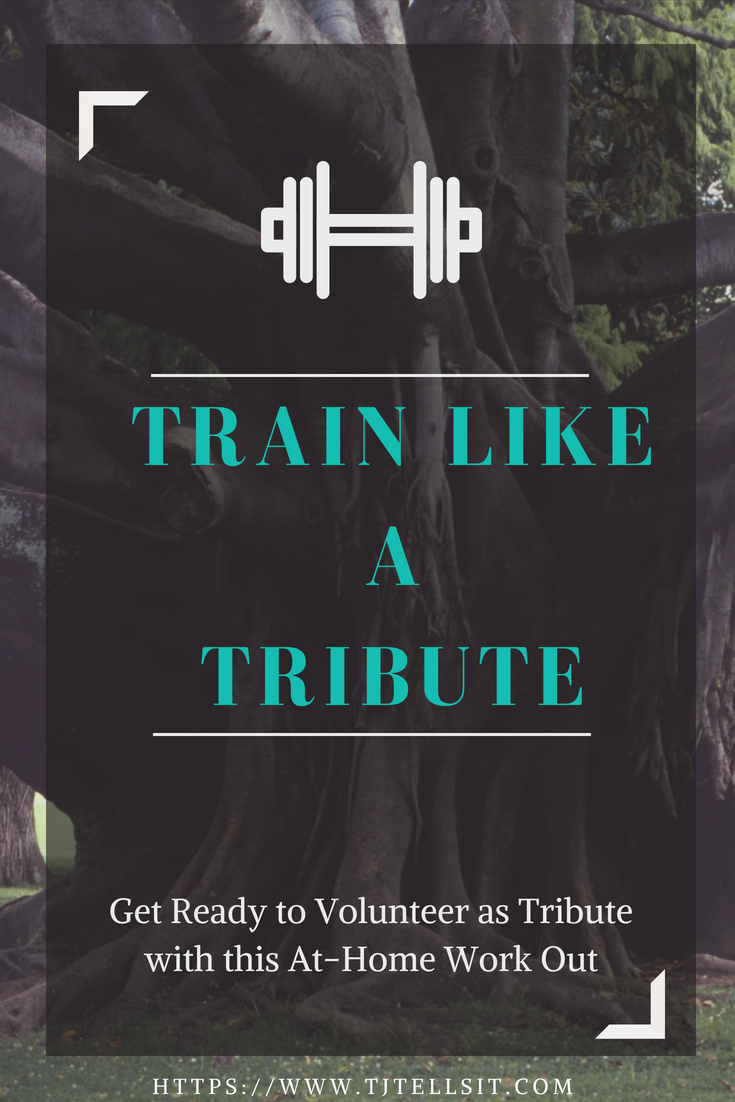 Train Like a Tribute with this At-home Work Out! You will be ready to use a bow, climb trees, and run to survive the Games!