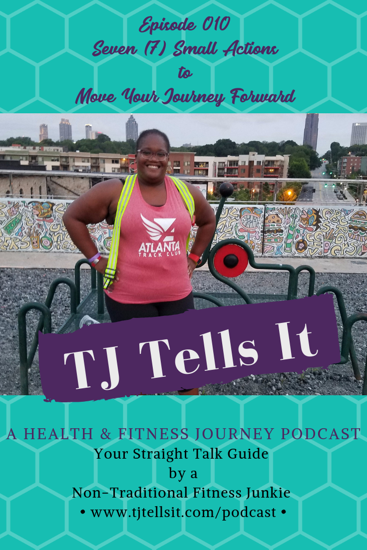 In this episode, I'm telling you seven small actions you can take today to move your journey forward.  Also, I tell you all about the new fitness studio, Turn Studio. Plus, a 30-day challenge to be candy free as I finish off my year of being candy free.