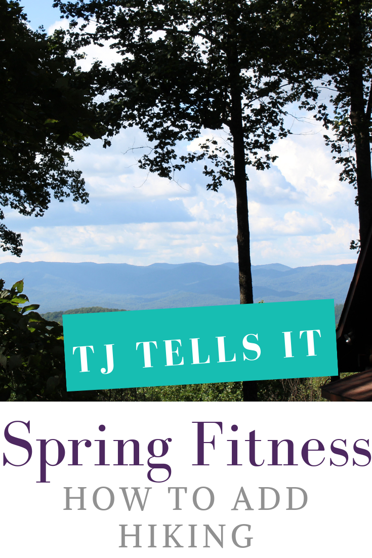 Your how to guide on adding hiking to your spring fitness routine